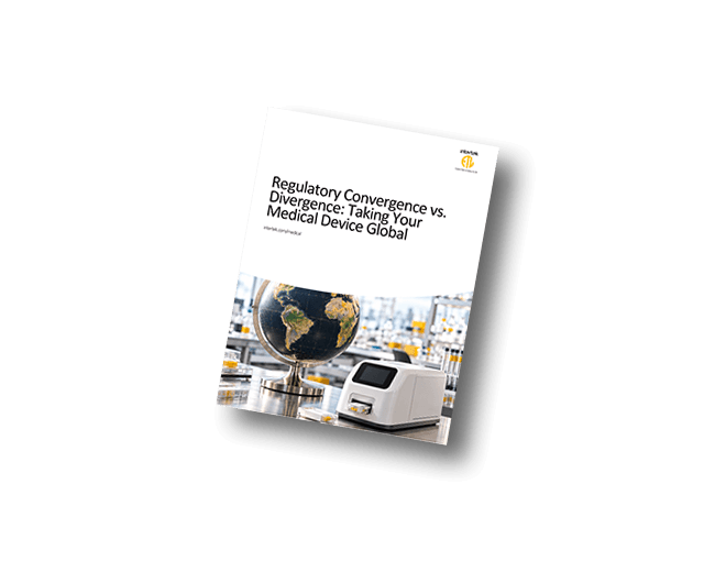 Regulatory Convergence vs. Divergence: Taking Your Medical Device Global | White Paper